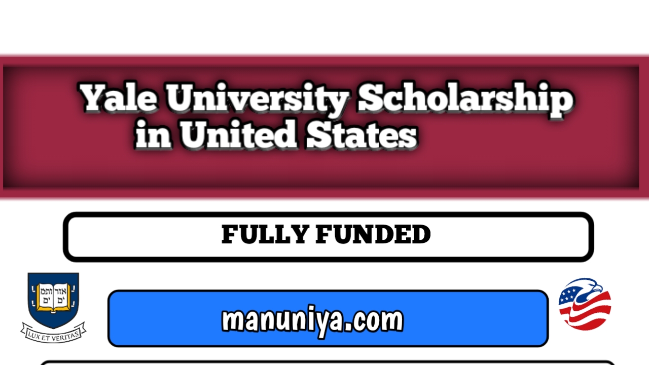 Yale University Scholarships 2024 in USA (Fully Funded)