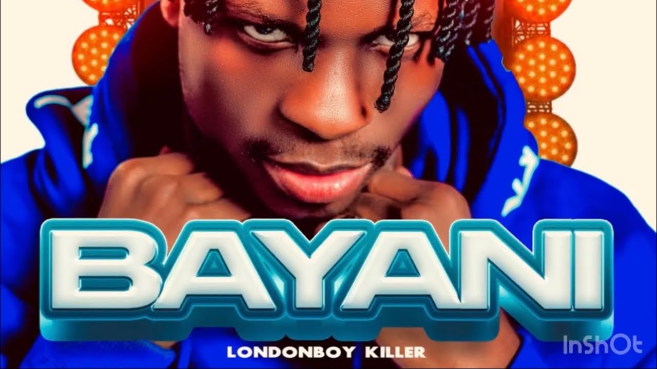 Londonboy Killer - Bayani Mp3