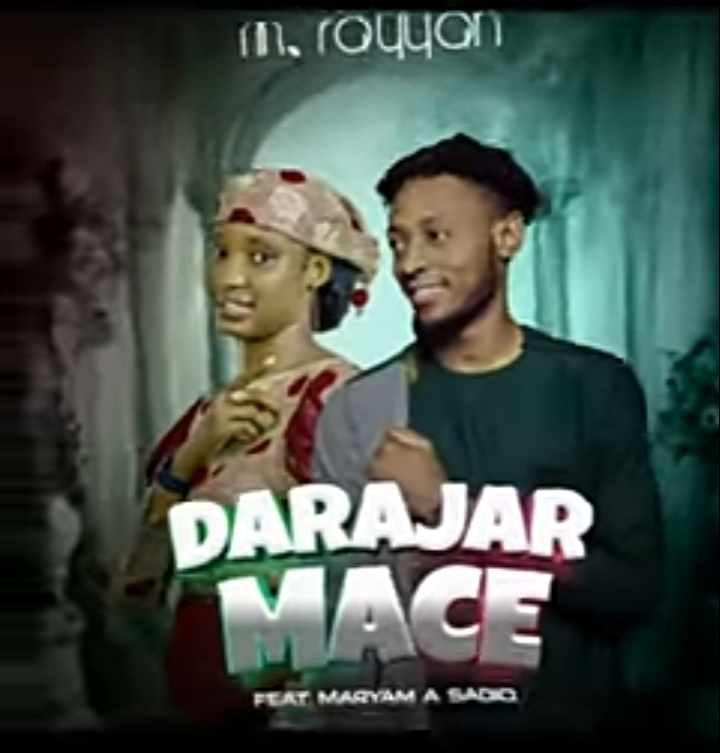 M Rayyan - Darajar Mace Ft. Maryam A Sadiq Mp3 Download